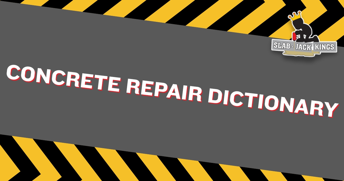 Concrete Repair Dictionary